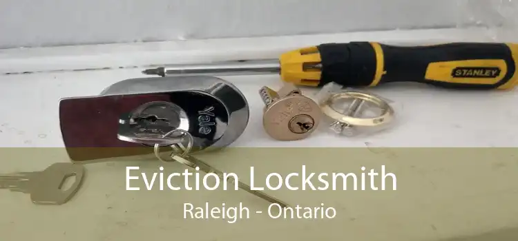 Eviction Locksmith Raleigh - Ontario