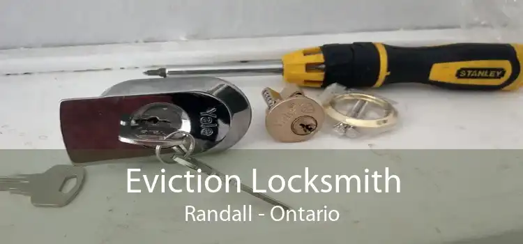 Eviction Locksmith Randall - Ontario