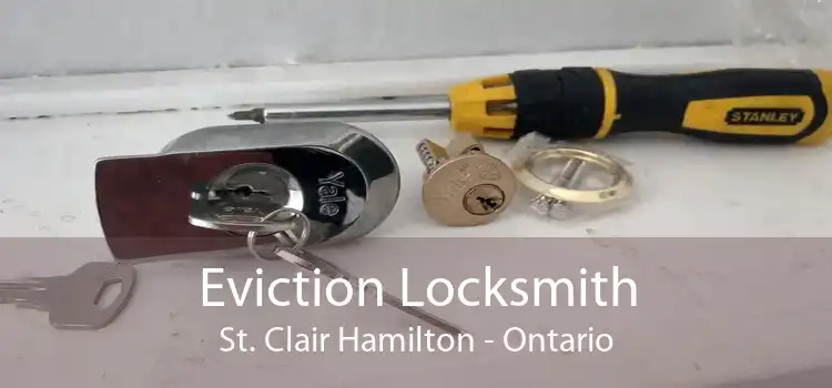 Eviction Locksmith St. Clair Hamilton - Ontario