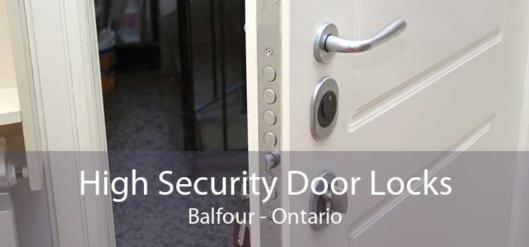 High Security Door Locks Balfour - Ontario