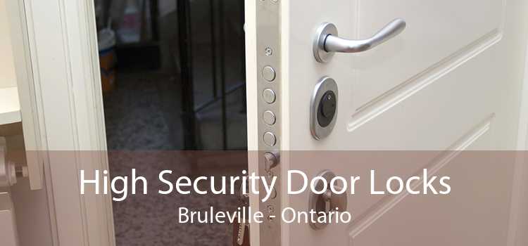 High Security Door Locks Bruleville - Ontario