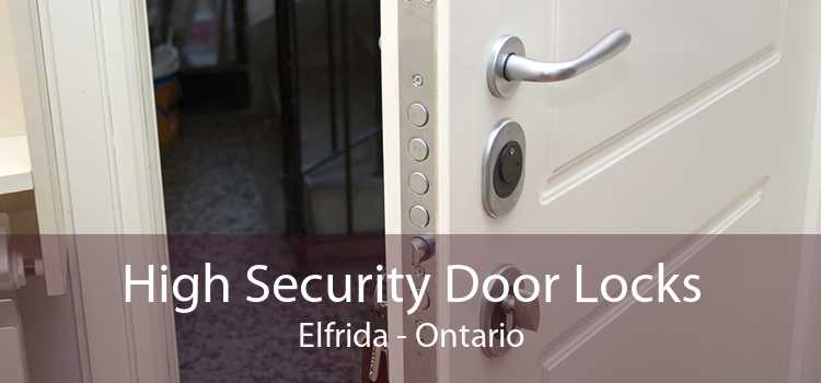 High Security Door Locks Elfrida - Ontario