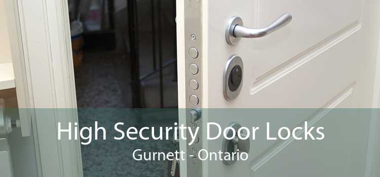 High Security Door Locks Gurnett - Ontario