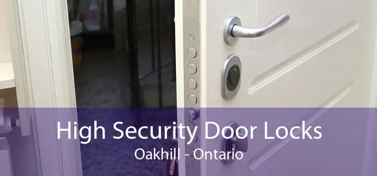 High Security Door Locks Oakhill - Ontario