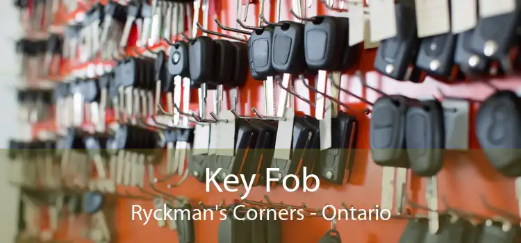 Key Fob Ryckman's Corners - Ontario