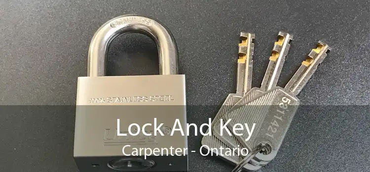 Lock And Key Carpenter - Ontario