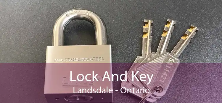 Lock And Key Landsdale - Ontario