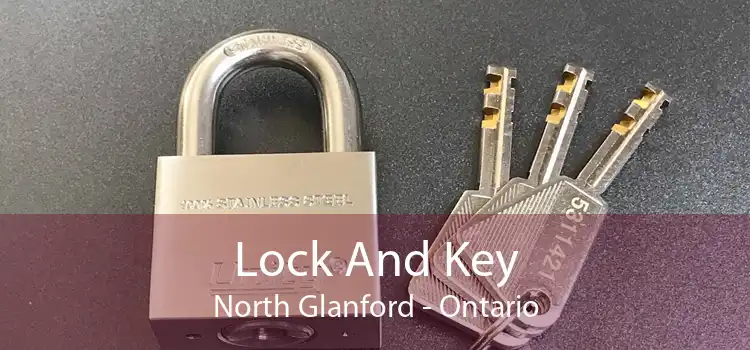 Lock And Key North Glanford - Ontario