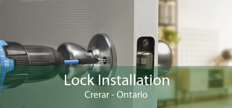 Lock Installation Crerar - Ontario