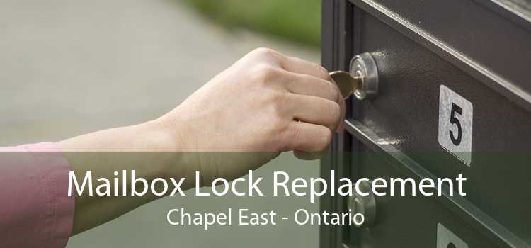 Mailbox Lock Replacement Chapel East - Ontario