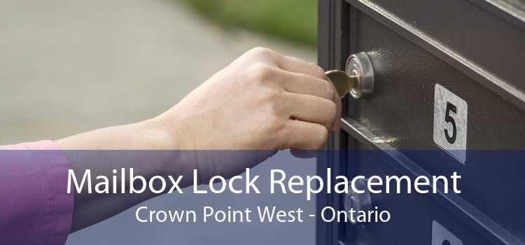 Mailbox Lock Replacement Crown Point West - Ontario