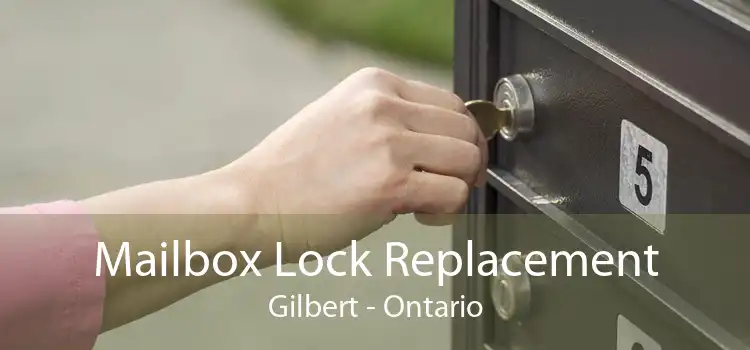Mailbox Lock Replacement Gilbert - Ontario
