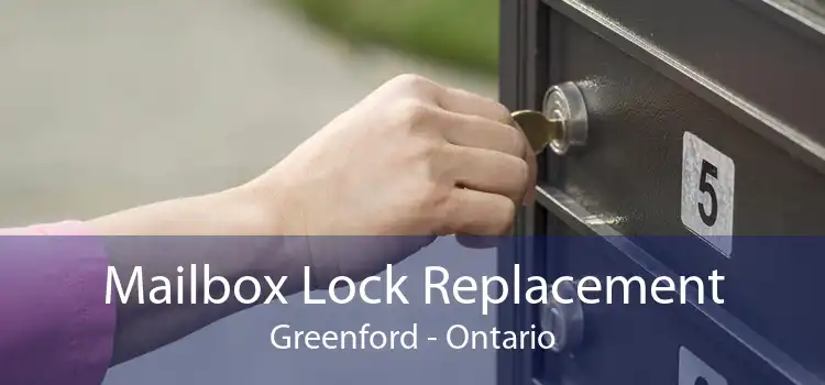 Mailbox Lock Replacement Greenford - Ontario
