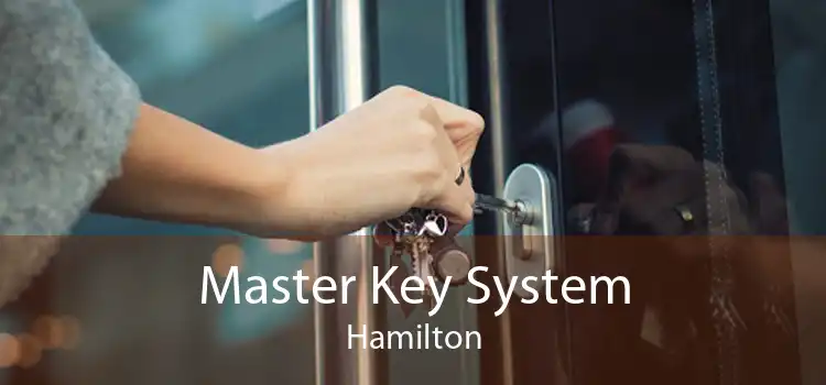 Master Key System Hamilton
