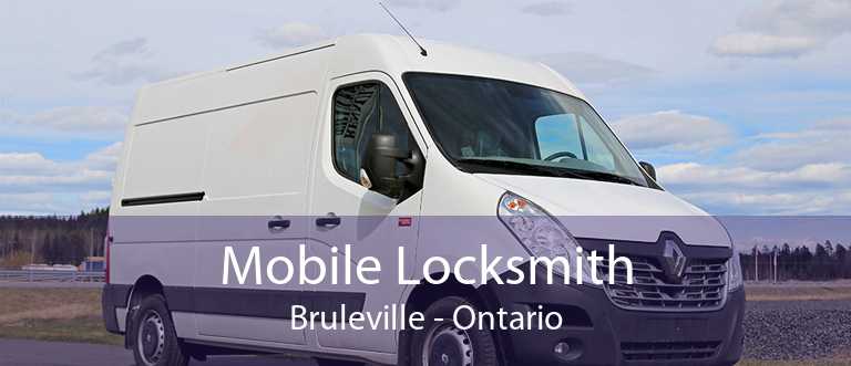 Mobile Locksmith Bruleville - Ontario