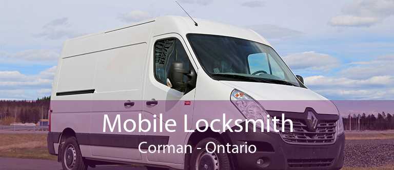 Mobile Locksmith Corman - Ontario
