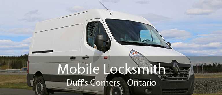 Mobile Locksmith Duff's Corners - Ontario