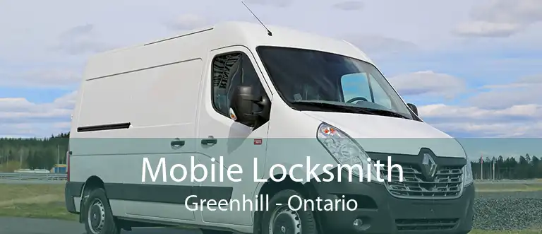 Mobile Locksmith Greenhill - Ontario