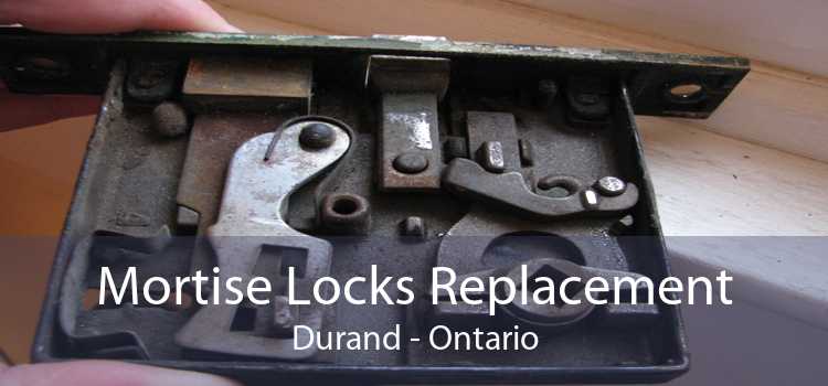 Mortise Locks Replacement Durand - Ontario