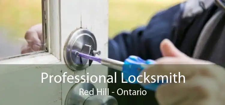 Professional Locksmith Red Hill - Ontario