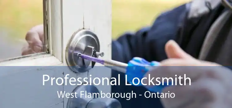Professional Locksmith West Flamborough - Ontario