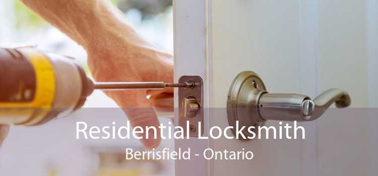 Residential Locksmith Berrisfield - Ontario