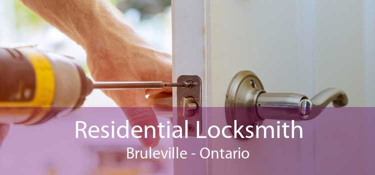Residential Locksmith Bruleville - Ontario