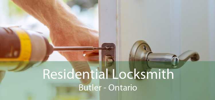 Residential Locksmith Butler - Ontario
