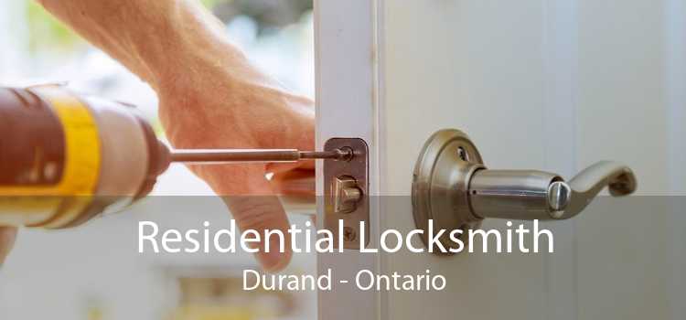 Residential Locksmith Durand - Ontario