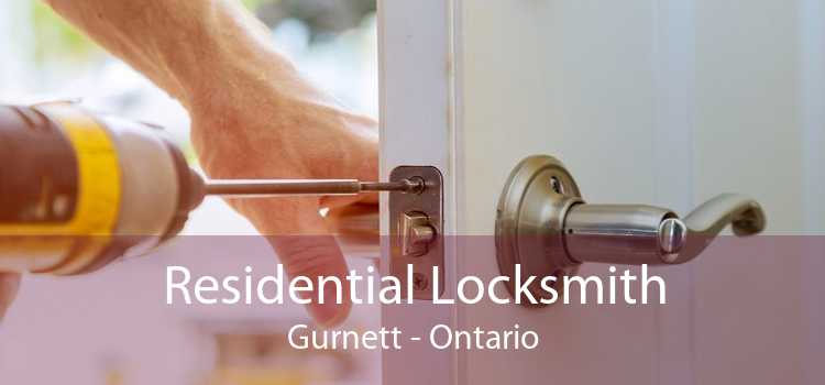 Residential Locksmith Gurnett - Ontario