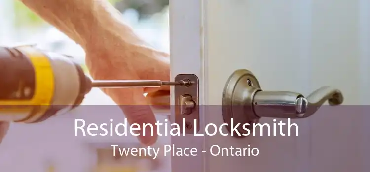 Residential Locksmith Twenty Place - Ontario