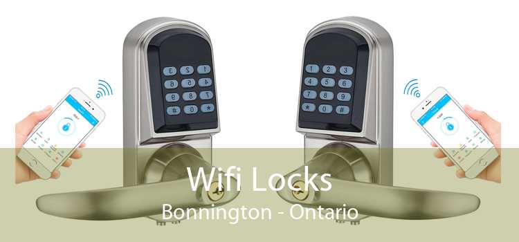 Wifi Locks Bonnington - Ontario