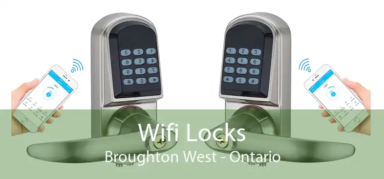 Wifi Locks Broughton West - Ontario