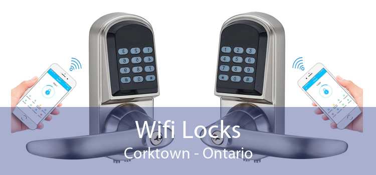 Wifi Locks Corktown - Ontario