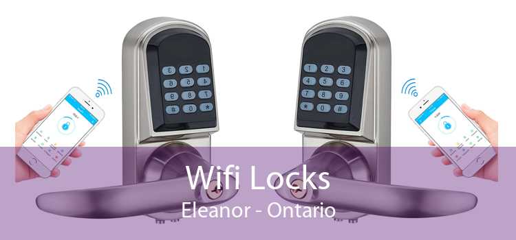 Wifi Locks Eleanor - Ontario