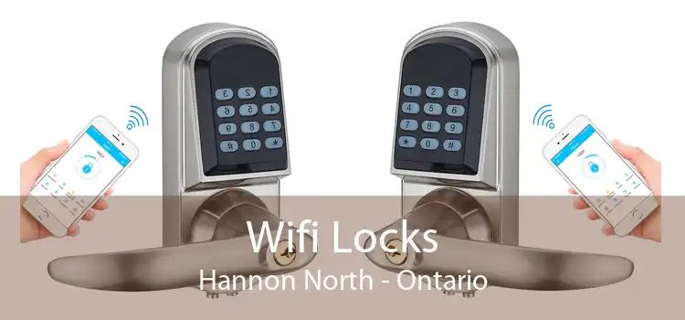 Wifi Locks Hannon North - Ontario