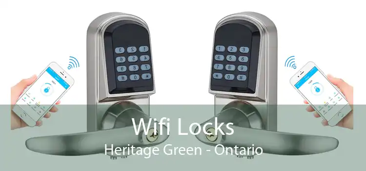 Wifi Locks Heritage Green - Ontario